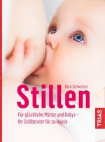 Stillen Cover des Buches Stillen (ISBN: 9783432100579)