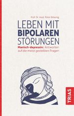 Leben mit bipolaren Störungen Cover des Buches Leben mit bipolaren Störungen (ISBN: 9783432105789)