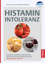 Histaminintoleranz Cover des Buches Histaminintoleranz (ISBN: 9783432114460)