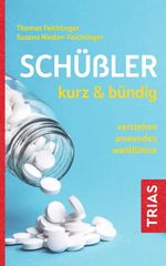 Schüßler kurz & bündig Cover des Buches Schüßler kurz & bündig (ISBN: 9783432118000)