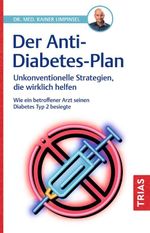 Der Anti-Diabetes-Plan Cover des Buches Der Anti-Diabetes-Plan (ISBN: 9783432118734)