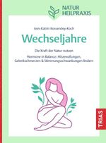Naturheilpraxis Wechseljahre Cover des Buches Naturheilpraxis Wechseljahre (ISBN: 9783432121581)