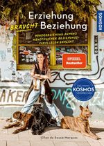Erziehung braucht Beziehung Cover des Buches Erziehung braucht Beziehung (ISBN: 9783440181355)