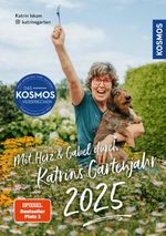 Mit Herz & Gabel durch Katrins Gartenjahr 2025 Cover des Buches Mit Herz & Gabel durch Katrins Gartenjahr 2025 (ISBN: 9783440511039)