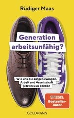 Generation arbeitsunfähig? Cover des Buches Generation arbeitsunfähig? (ISBN: 9783442143290)