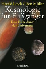 Kosmologie für Fußgänger Cover des Buches Kosmologie für Fußgänger (ISBN: 9783442158171)