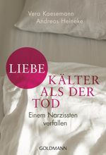 Liebe - kälter als der Tod Cover des Buches Liebe - kälter als der Tod (ISBN: 9783442175628)