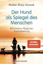 Der Hund als Spiegel des Menschen Cover des Buches Der Hund als Spiegel des Menschen (ISBN: 9783442180783)