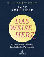 Das weise Herz Cover des Buches Das weise Herz (ISBN: 9783442343539)