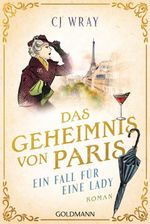 Das Geheimnis von Paris Cover des Buches Das Geheimnis von Paris (ISBN: 9783442494590)