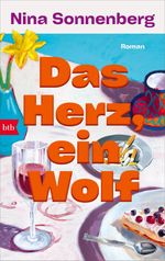 Das Herz, ein Wolf Cover des Buches Das Herz, ein Wolf (ISBN: 9783442763573)