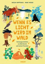 Wenn es Licht wird im Wald Cover des Buches Wenn es Licht wird im Wald (ISBN: 9783446283145)