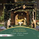 Alle dürfen zu Dir kommen Cover des Buches Alle dürfen zu Dir kommen (ISBN: 9783451398513)