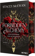 A Forbidden Alchemy – Das Geheimnis der Alchemistin Cover des Buches A Forbidden Alchemy – Das Geheimnis der Alchemistin (ISBN: 9783453275874)
