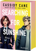 Searching for Sunshine – Based on Kevin's True Story Cover des Buches Searching for Sunshine – Based on Kevin's True Story (ISBN: 9783453292710)