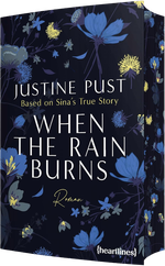 When the Rain Burns – Based on Sina's True Story Cover des Buches When the Rain Burns – Based on Sina's True Story (ISBN: 9783453292734)