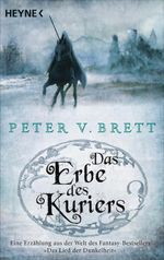 Das Erbe des Kuriers Cover des Buches Das Erbe des Kuriers (ISBN: 9783453316829)