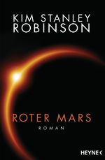 Roter Mars Cover des Buches Roter Mars (ISBN: 9783453316966)