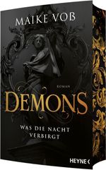 Demons – Was die Nacht verbirgt Cover des Buches Demons – Was die Nacht verbirgt (ISBN: 9783453324060)