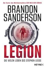 Legion – Die vielen Leben des Stephen Leeds Cover des Buches Legion – Die vielen Leben des Stephen Leeds (ISBN: 9783453324169)