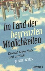 Im Land der begrenzten Möglichkeiten Cover des Buches Im Land der begrenzten Möglichkeiten (ISBN: 9783453607606)