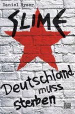 Slime Cover des Buches Slime (ISBN: 9783453676534)