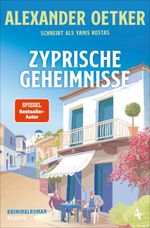 Zyprische Geheimnisse Cover des Buches Zyprische Geheimnisse (ISBN: 9783455020021)