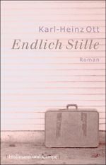 Endlich Stille Cover des Buches Endlich Stille (ISBN: 9783455811650)