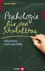 Psychologie für den Schulalltag Cover des Buches Psychologie für den Schulalltag (ISBN: 9783456849829)