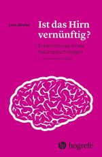 Ist das Hirn vernünftig? Cover des Buches Ist das Hirn vernünftig? (ISBN: 9783456856537)