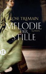 Melodie der Stille Cover des Buches Melodie der Stille (ISBN: 9783458359425)
