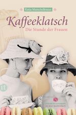 Kaffeeklatsch Cover des Buches Kaffeeklatsch (ISBN: 9783458360124)