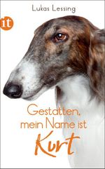Gestatten, mein Name ist Kurt Cover des Buches Gestatten, mein Name ist Kurt (ISBN: 9783458360896)