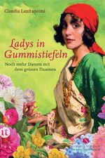Ladys in Gummistiefeln Cover des Buches Ladys in Gummistiefeln (ISBN: 9783458362944)