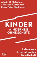 Kinder – Minderheit ohne Schutz Cover des Buches Kinder – Minderheit ohne Schutz (ISBN: 9783462007534)