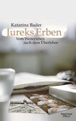 Jureks Erben Cover des Buches Jureks Erben (ISBN: 9783462042009)