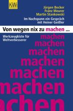 Von wegen nix zu machen Cover des Buches Von wegen nix zu machen (ISBN: 9783462043600)