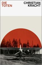 Die Toten Cover des Buches Die Toten (ISBN: 9783462055429)