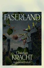 Faserland Cover des Buches Faserland (ISBN: 9783462301465)
