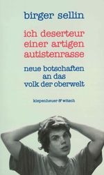 Deserteur einer artigen Autistenrasse Cover des Buches Deserteur einer artigen Autistenrasse (ISBN: 9783462309522)