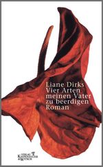 Vier Arten meinen Vater zu beerdigen Cover des Buches Vier Arten meinen Vater zu beerdigen (ISBN: 9783462309768)