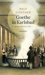 Goethe in Karlsbad Cover des Buches Goethe in Karlsbad (ISBN: 9783463000046)