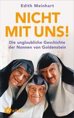 Nicht mit uns! Cover des Buches Nicht mit uns! (ISBN: 9783466373765)