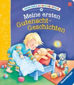 Meine erste Kinderbibliothek - Meine ersten Gutenacht-Geschichten Cover des Buches Meine erste Kinderbibliothek - Meine ersten Gutenacht-Geschichten (ISBN: 9783473314171)