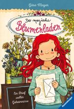 Der magische Blumenladen, Band 10 - Ein Brief voller Geheimnisse Cover des Buches Der magische Blumenladen, Band 10 - Ein Brief voller Geheimnisse (ISBN: 9783473404193)