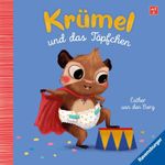 Krümel und das Töpfchen Cover des Buches Krümel und das Töpfchen (ISBN: 9783473418763)