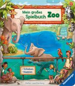 Mein großes Spielbuch Zoo Cover des Buches Mein großes Spielbuch Zoo (ISBN: 9783473419210)