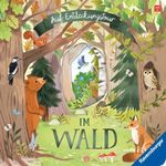 Auf Entdeckungstour - Im Wald Cover des Buches Auf Entdeckungstour - Im Wald (ISBN: 9783473420513)