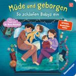 Müde und geborgen Cover des Buches Müde und geborgen (ISBN: 9783473421176)