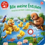 Hör mal hin - Alle meine Entchen: Meine ersten Lieblingslieder Cover des Buches Hör mal hin - Alle meine Entchen: Meine ersten Lieblingslieder (ISBN: 9783473422968)
